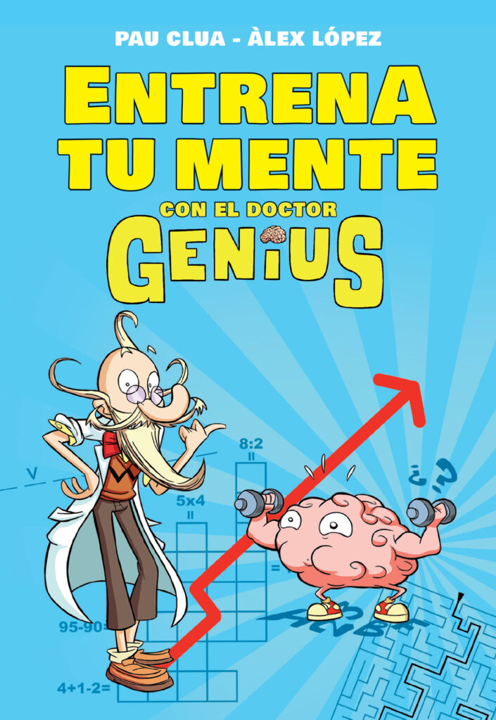 Portada del libro "Entrena tu mente con el Doctor Genius" disponible en Librarium.